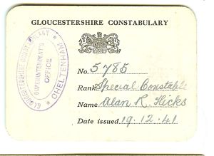 Gloucestershire Constabulary warrant card
WWII Special constables warrant card as issued in 1941, the holder was stationed at the Tewkesbury Police Station, in the North of the County.
Keywords: Gloucestershire Constabulary